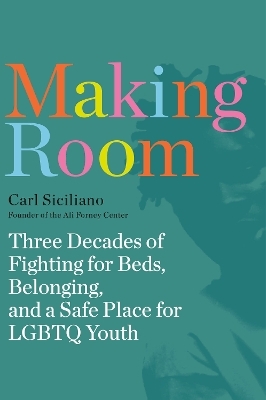 Making Room - Carl Siciliano