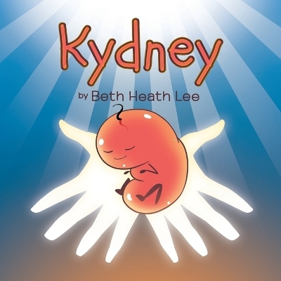 Kydney - Beth Heath Lee