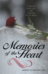 Memories of the Heart - RN Aldridge  Kerry