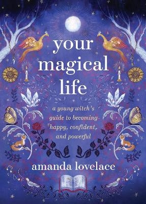 Your Magical Life - Amanda Lovelace