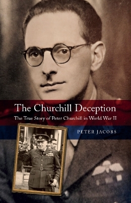 The Churchill Deception - Peter Jacobs