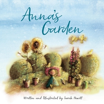 Anna's Garden - Sarah Hewitt