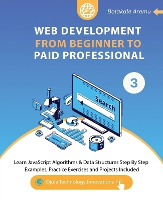 Web Development from Beginner to Paid Professional, 3 - Bolakale Aremu