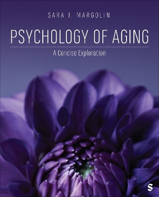 Psychology of Aging - Sara J. Margolin