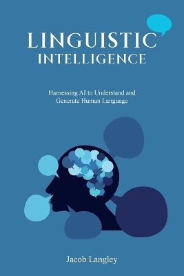 Linguistic Intelligence - Jacob Langley