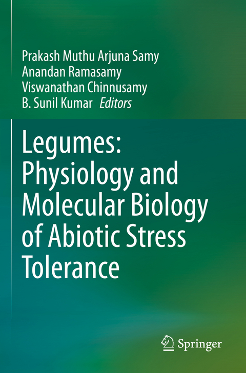 Legumes: Physiology and Molecular Biology of Abiotic Stress Tolerance - 