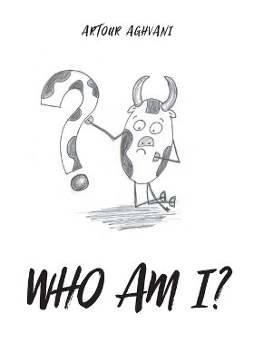 Who Am I? - Artour Aghvani