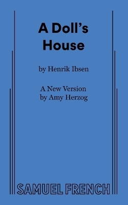 A Doll's House - Amy Herzog