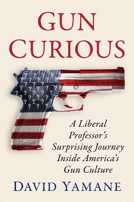 Gun Curious - David Yamane