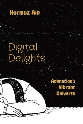 Digital Delights - Hurmuz Ain