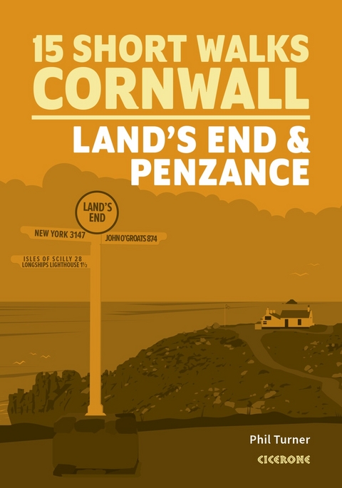 15 Short Walks in Cornwall: Land's End and Penzance - Phil Turner