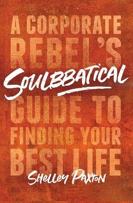 Soulbbatical - Shelley Paxton