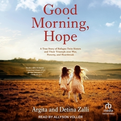 Good Morning, Hope - Argita Zalli, Detina Zalli