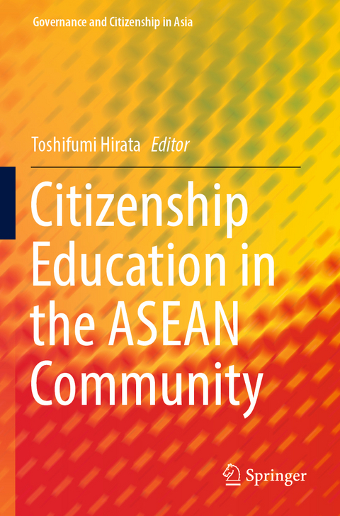 Citizenship Education in the ASEAN Community - 