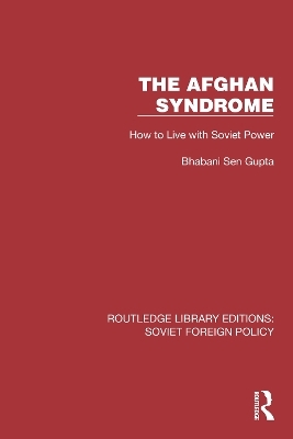 The Afghan Syndrome - Bhabani Sen Gupta