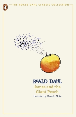 James and the Giant Peach - Roald Dahl