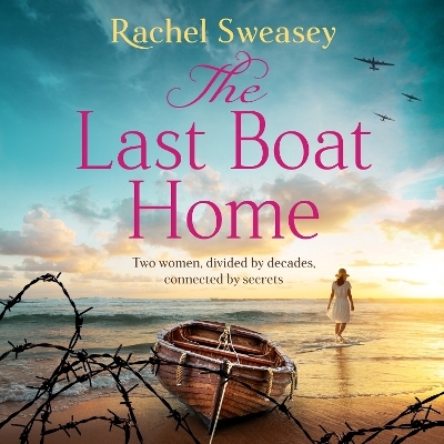 The Last Boat Home -  Rachel Sweasey