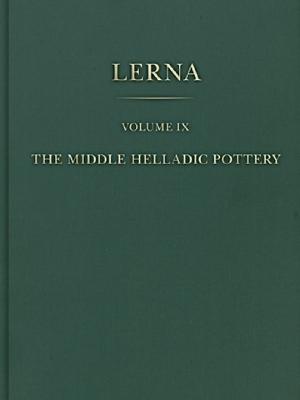 The Middle Helladic Pottery (2-volume set) - Lindsay C. Spencer