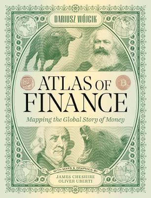 Atlas of Finance - Dariusz Wojcik, Panagiotis Iliopoulos