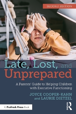 Late, Lost, and Unprepared - Joyce Cooper-Kahn, Laurie Dietzel