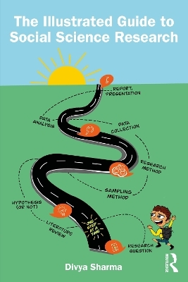 The Illustrated Guide to Social Science Research - Divya Sharma