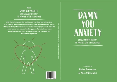 Damn You Anxiety - Allen O'Donoghue, Myriam Nordemann