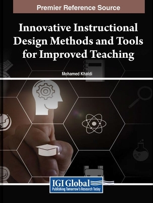 Innovative Instructional Design Methods and Tools for Improved Teaching - 