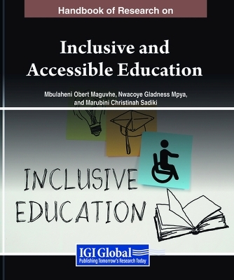 Handbook of Research on Inclusive and Accessible Education - 