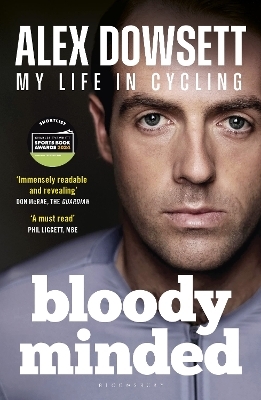 Bloody Minded - Alex Dowsett