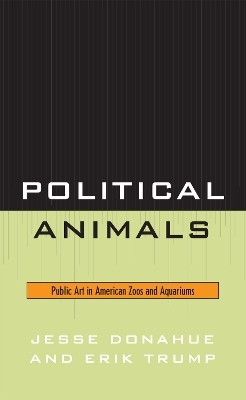 Political Animals - Jesse Donahue, Erik Trump