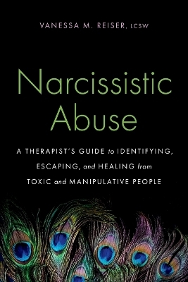 Narcissistic Abuse - Vanessa M Reiser