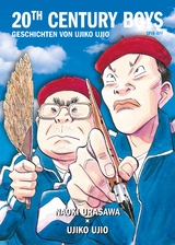 20th Century Boys: Spin-off - Naoki Urasawa, Ujiko Ujio