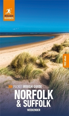 Pocket Rough Guide Weekender Norfolk & Suffolk: Travel Guide with eBook - Rough Guides