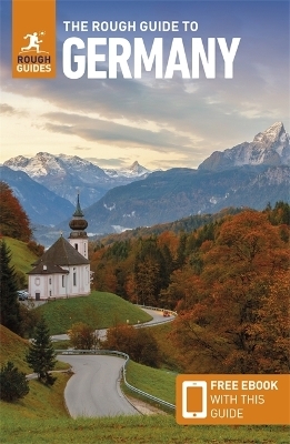 The Rough Guide to Germany: Travel Guide with eBook - Rough Guides