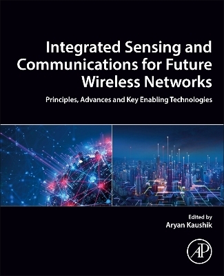 Integrated Sensing and Communications for Future Wireless Networks - 