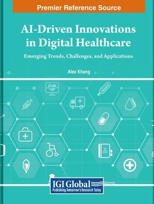 AI-Driven Innovations in Digital Healthcare - 