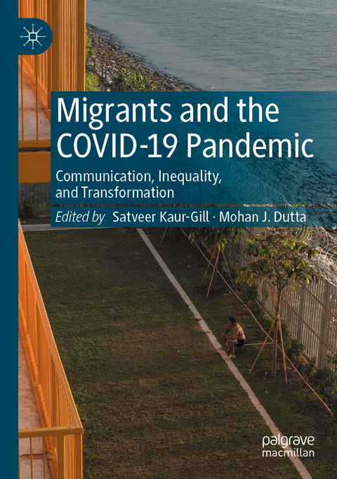 Migrants and the COVID-19 Pandemic - 