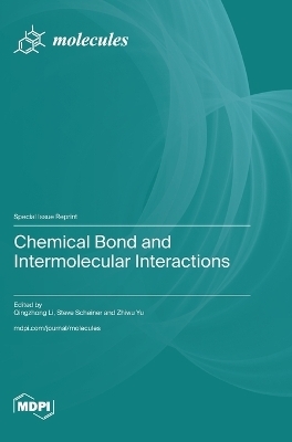 Chemical Bond and Intermolecular Interactions