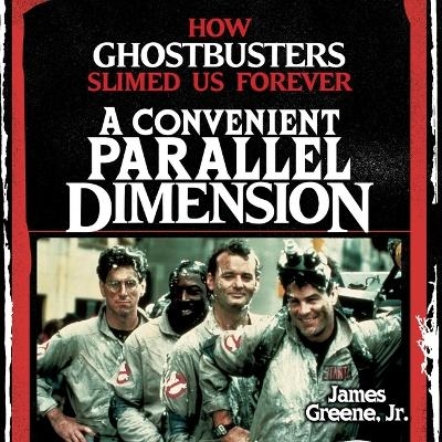 A Convenient Parallel Dimension - James Greene