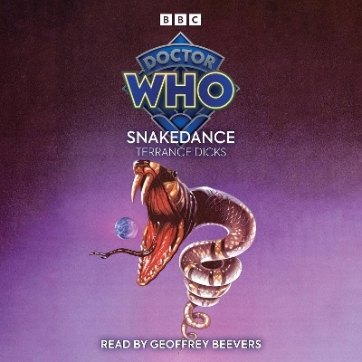 Doctor Who: Snakedance - Terrance Dicks