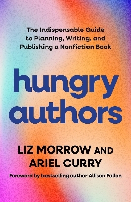 Hungry Authors - Liz Morrow, Ariel Curry