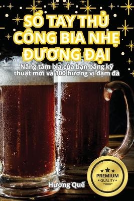 SỔ Tay ThỦ Công Bia NhẸ ĐƯƠng ĐẠi -  Hương Quế