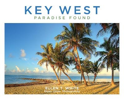 Key West - Ellen T. White