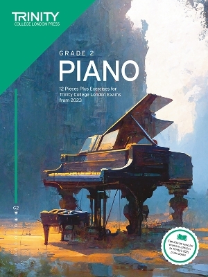 Trinity College London Piano Exam Pieces Plus Exercises from 2023: Grade 2 - Trinity College London