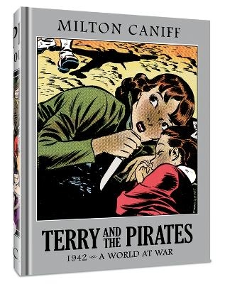 Terry and the Pirates: The Master Collection Vol. 8 - Mr. Milton Caniff