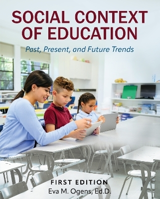 Social Context of Education - Eva M. Ogens