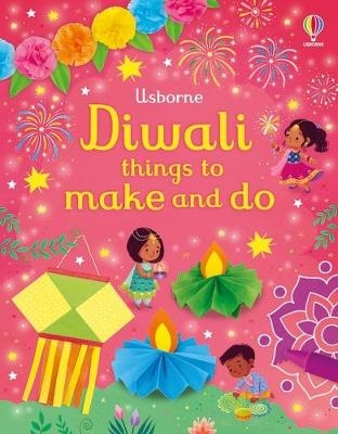 Diwali Things to Make and Do - Kate Nolan