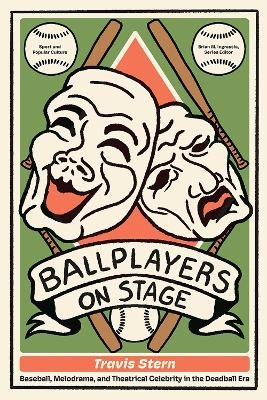 Ballplayers on Stage - Travis Stern