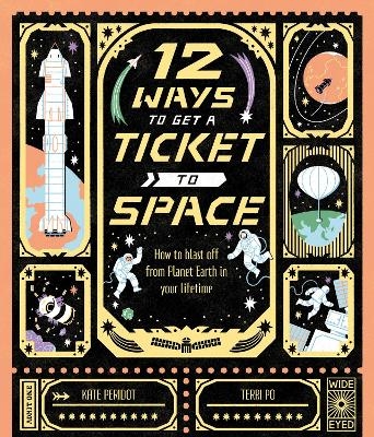 12 Ways to Get a Ticket to Space - Kate Peridot