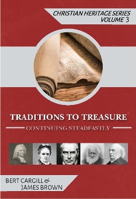 Traditions to Treasure - James Brown, Bert Cargill